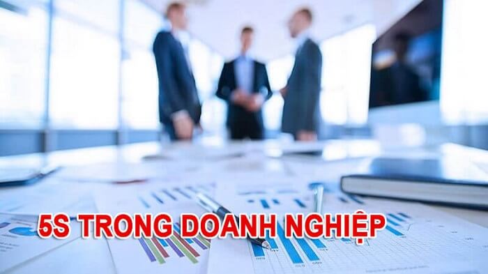 ÁP DỤNG 5S TRONG DOANH NGHIỆP
