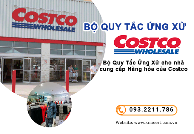 Bộ Quy tắc Ứng xử cho nhà Cung cấp Hàng hóa của costco
