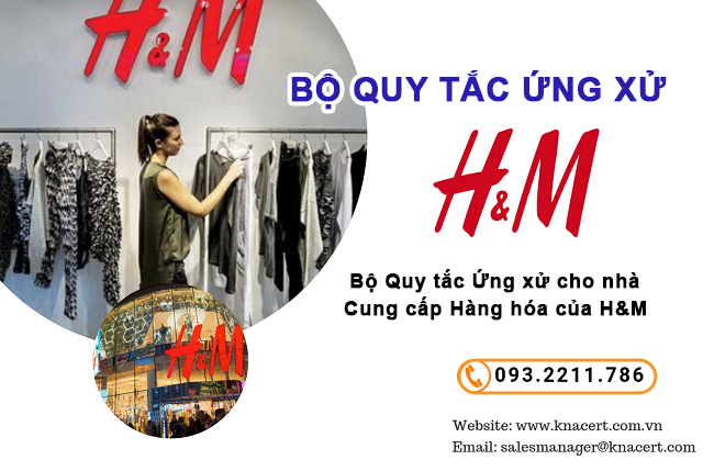 BỘ QUY TẮC ỨNG XỬ NHÃN HÀNG H&M