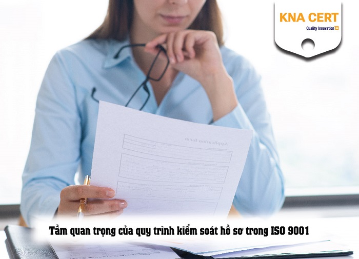 chi tiết quy trình kiểm soát hồ sơ tài liệu theo ISO 9001