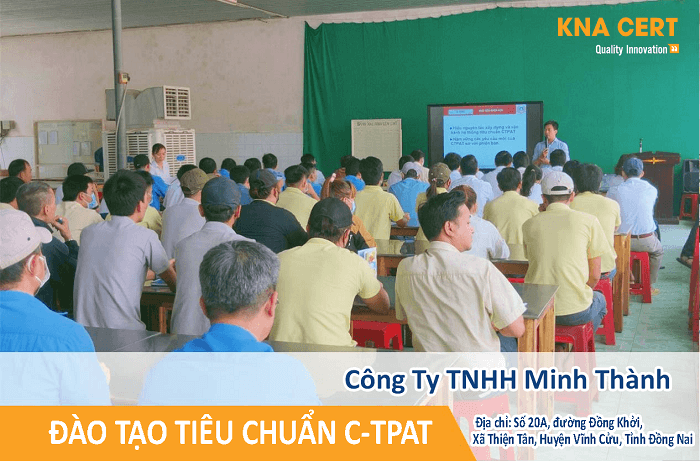 đào tạo tiêu chuẩn c-tpat cho công ty tnhh minh thành 