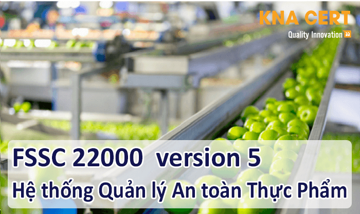 FSSC 22000 LÀ GÌ ?