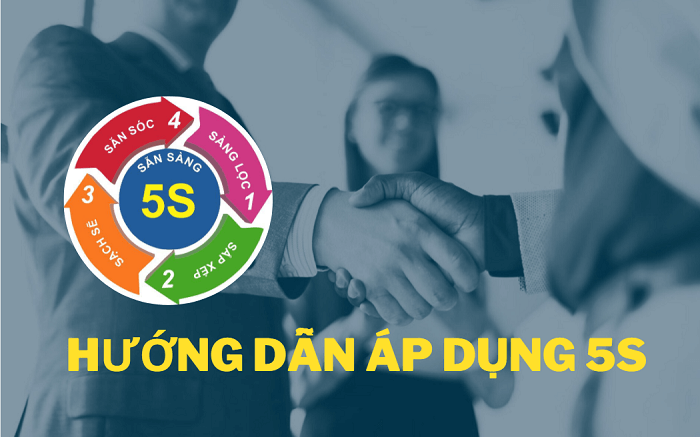 HƯỚNG DẪN ÁP DỤNG 5S TẠI NHÀ MÁY