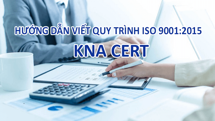 HƯỚNG DẪN VIẾT QUY TRÌNH ISO 9001