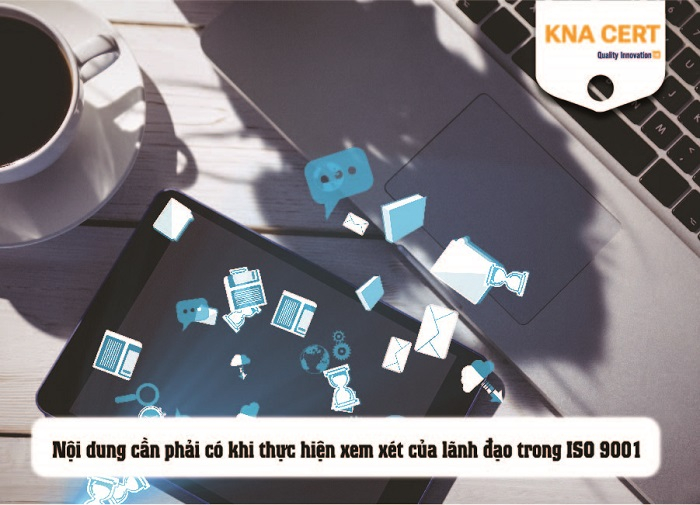 xem xét của lãnh đạo trong iso 9001:2015
